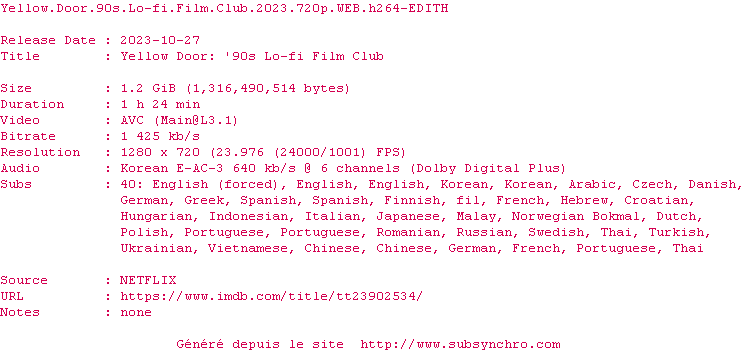 Nfo de la release Yellow.Door.90s.Lo-fi.Film.Club.2023.720p.WEB.H264-EDITH